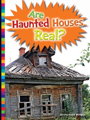 cover image of Are Haunted Houses Real?
